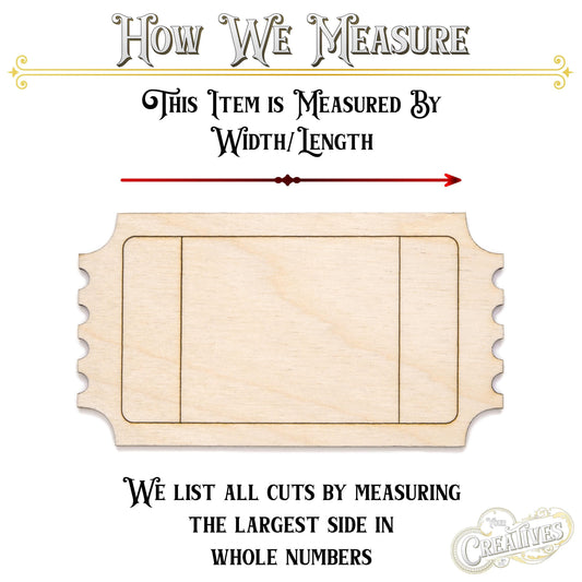 Ticket Wood Cutout - Laser Cut Unfinished Craft Shape - Multiple Sizes