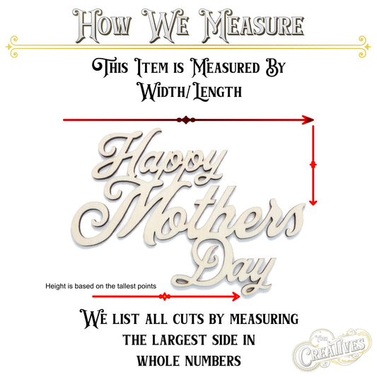 Happy Mothers Day Wood Cutout - Laser Cut Unfinished Craft Shape - Multiple Sizes