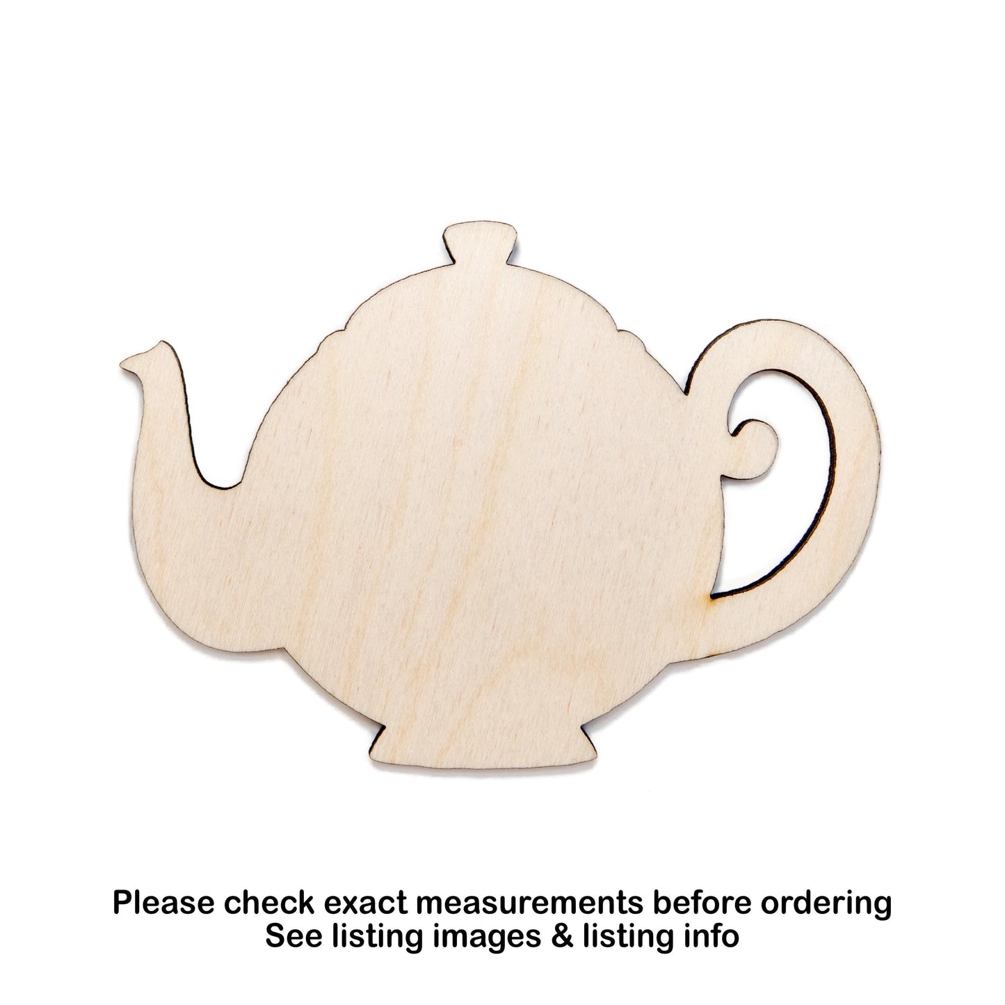 Teapot Blank Wood Cutout - Laser Cut Unfinished Craft Shape - Multiple Sizes