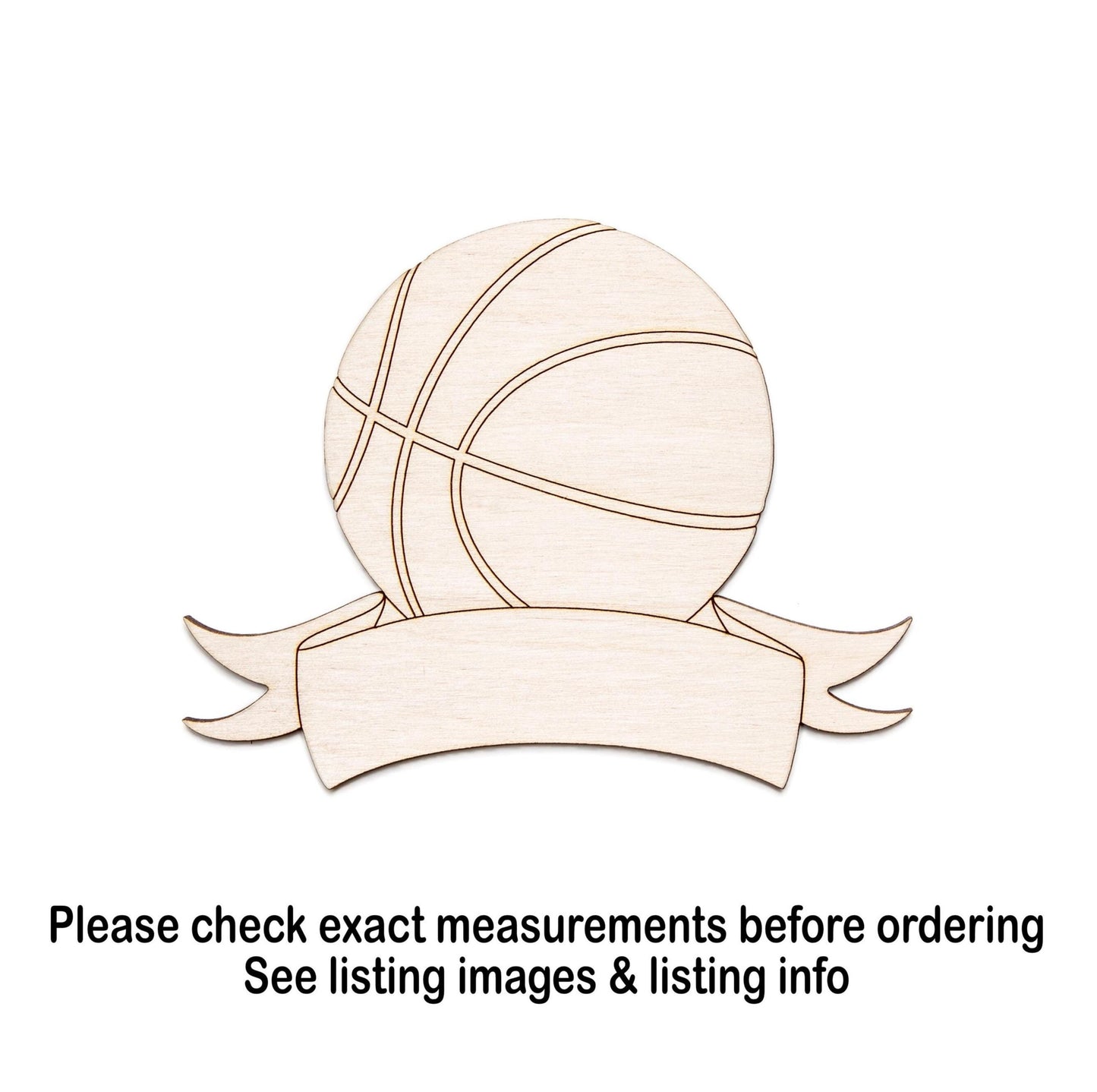 Basketball With Banner Wood Cutout - Laser Cut Unfinished Craft Shape - Multiple Sizes