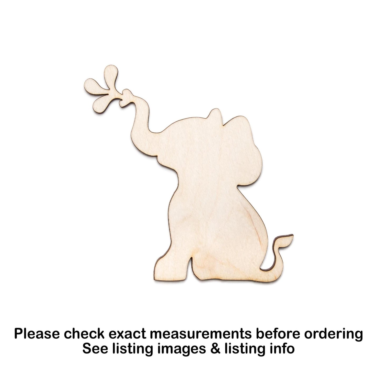 Baby Elephant Spraying Forward Blank Wood Cutout - Laser Cut Unfinished Craft Shape - Multiple Sizes