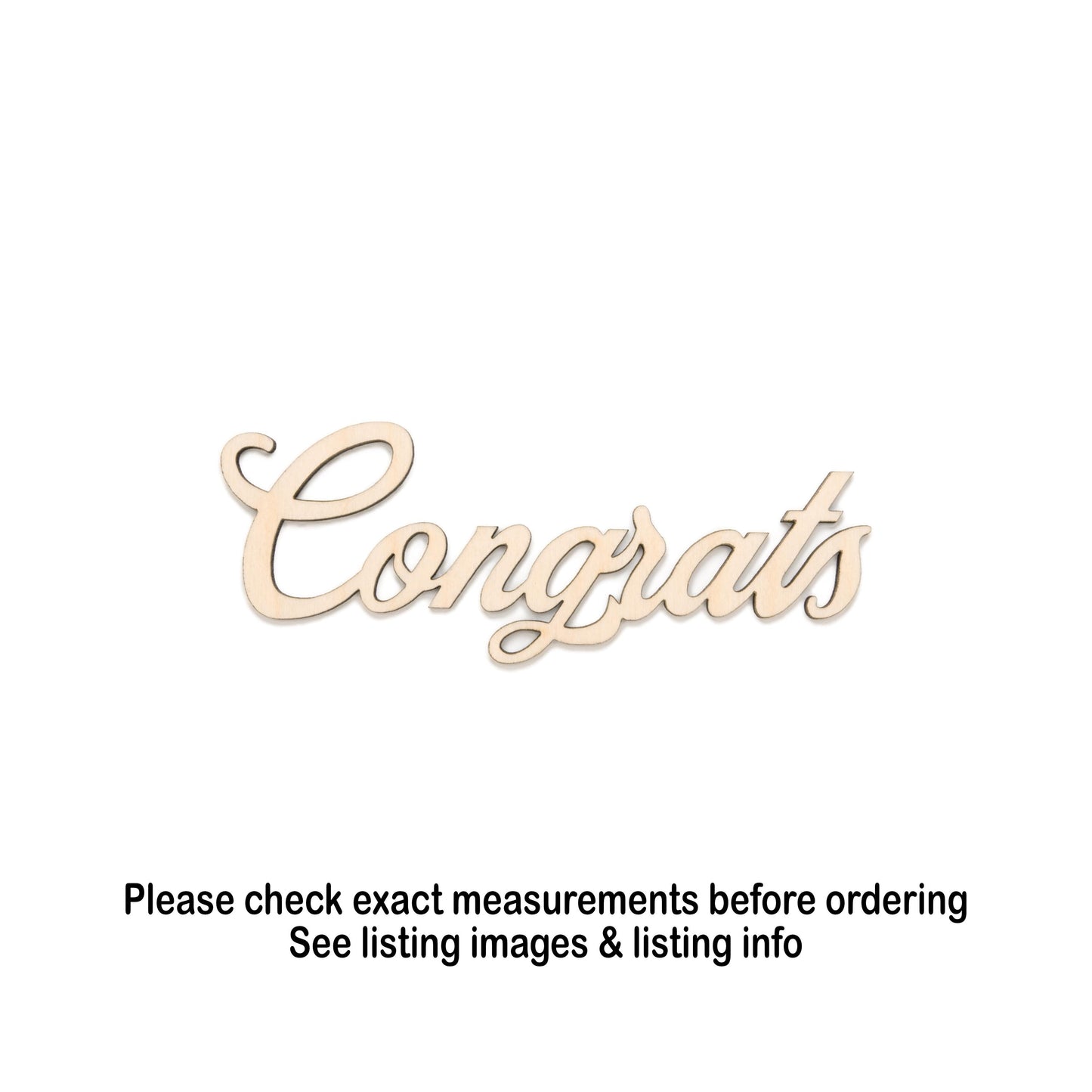 Congrats Script Wood Cutout - Laser Cut Unfinished Craft Shape - Multiple Sizes