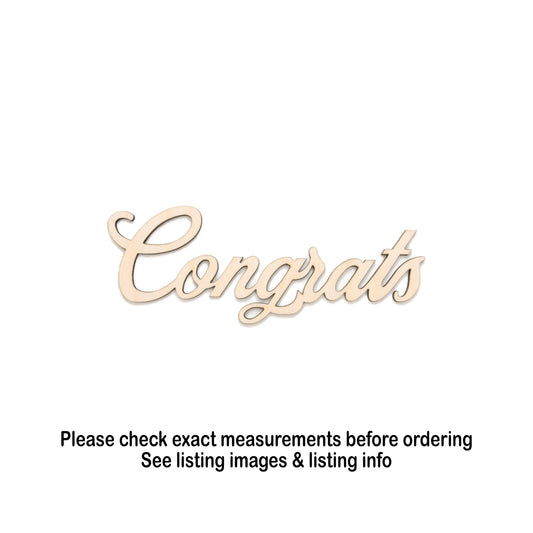 Congrats Script Wood Cutout - Laser Cut Unfinished Craft Shape - Multiple Sizes