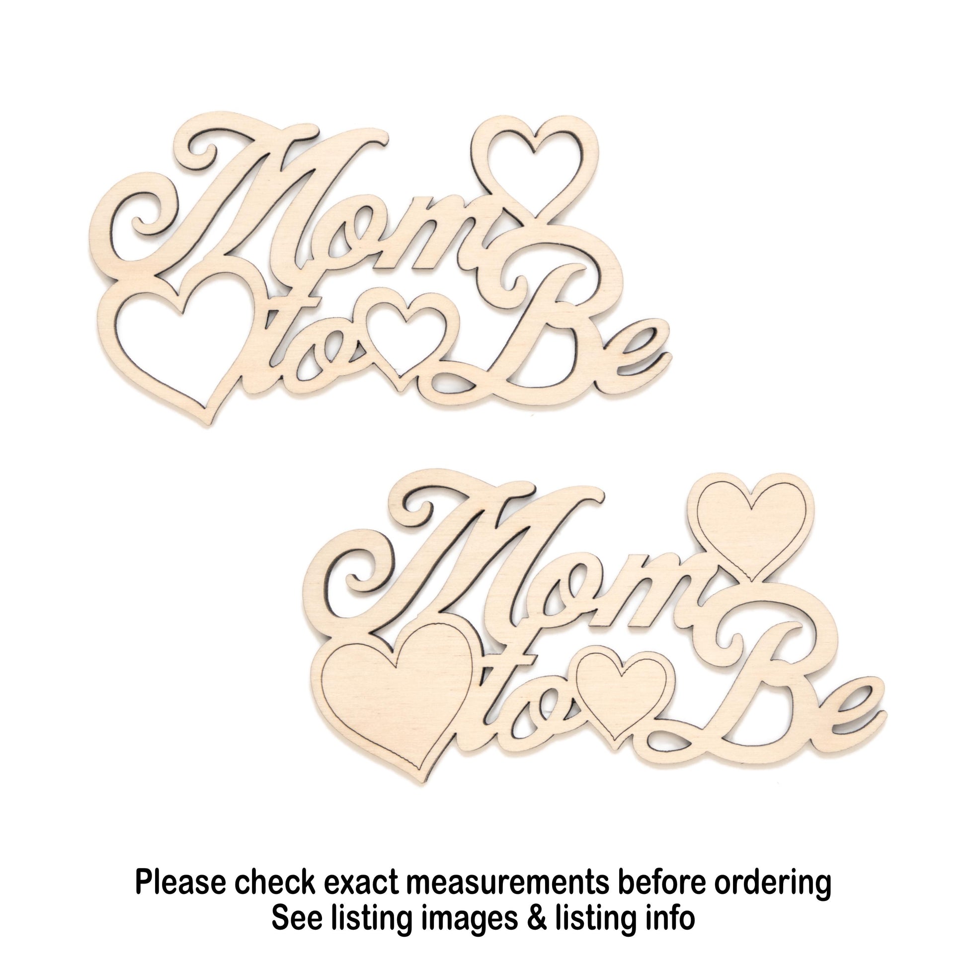 Mom To Be Hearts Wood Cutout - Laser Cut Unfinished Craft Shape - Multiple Sizes