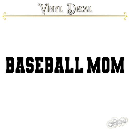 Baseball Mom Vinyl Decal - Your Creatives Inc