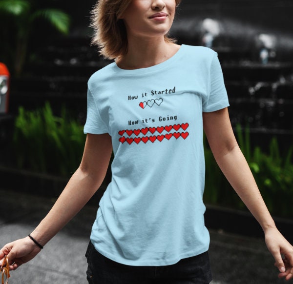 How It Started How It's Going Shirt-Women's Tee-Various Colors-Gamer Shirt-Game Fan Art-Video Game T-Shirt-Meme Art-T-Shirt Meme-Pixel Art