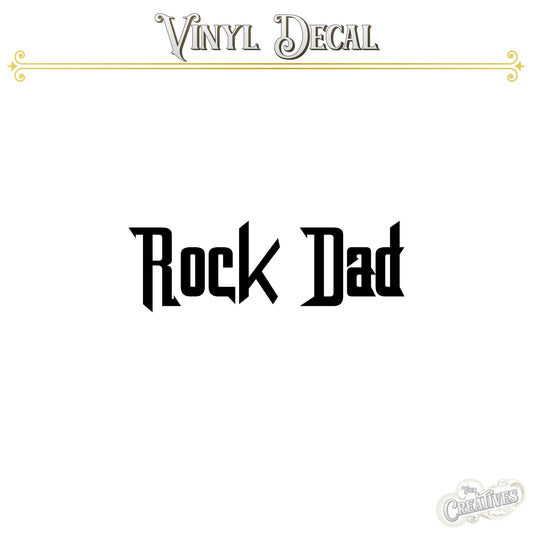 Rock Dad Vinyl Decal - Your Creatives Inc