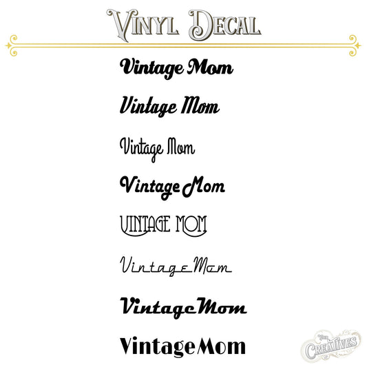 Vintage Mom Vinyl Decal - Your Creatives Inc